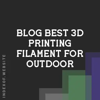 Best 3D Printing Filament for Outdoor and Ocean Use (UV & Salt Water) | Logo - Indexof